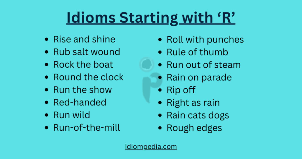 list of idioms starting with letter R