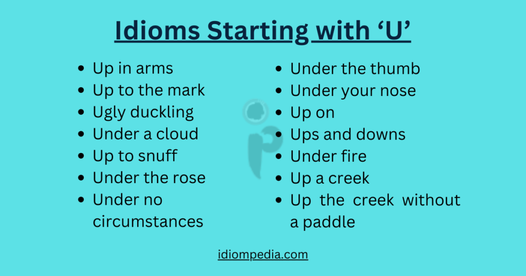 list of idioms starting with letter U