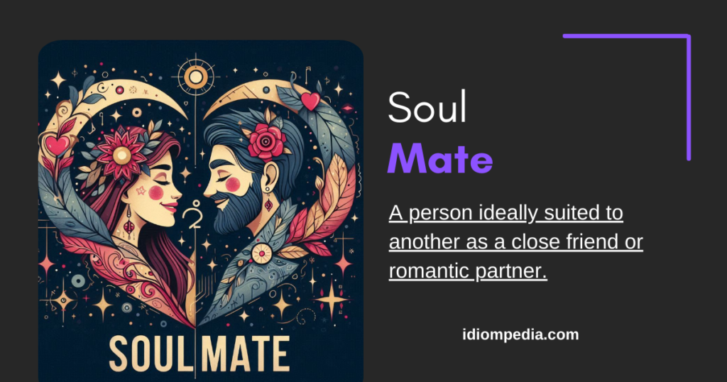 soulmate love idiom