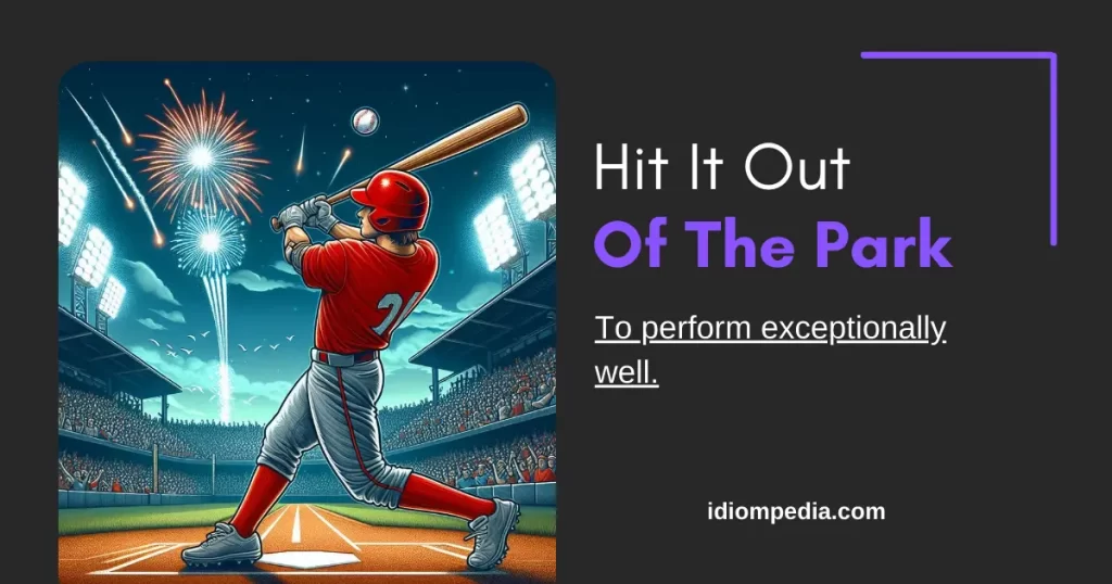 hit it out of the park sports idiom