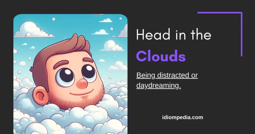 head in the clouds weather idiom