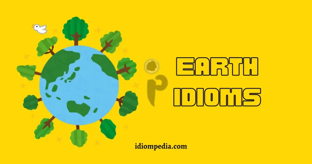 earth idioms illustrated with a graphic of earth surrounded with trees giving it nature